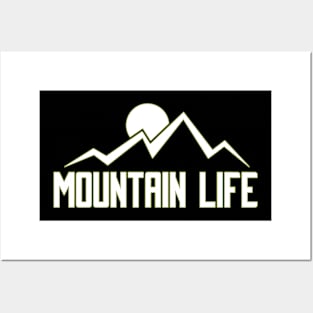 Mountain Life Apparel and Accessories Posters and Art